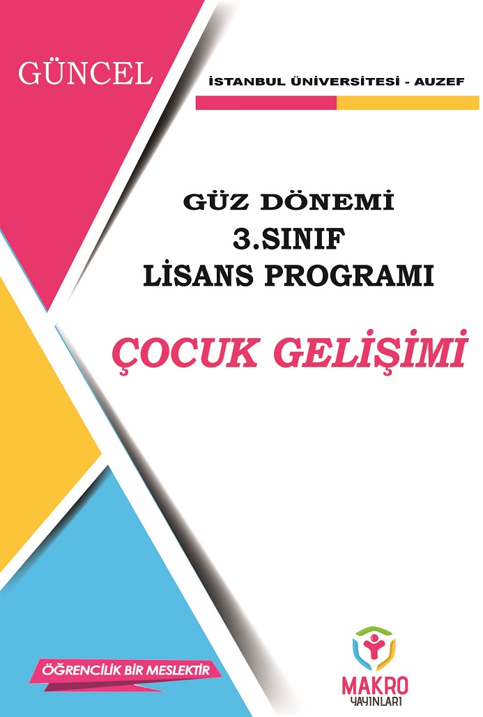Auzef Çocuk Gelişimi 3. Sınıf (Lisans)  Güz Dönemi 
