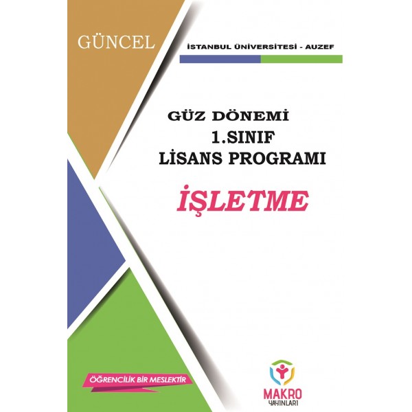 Auzef İşletme 1. Sınıf  (Lisans) Güz Dönemi Ders Kitapları  (SADECE 4 ANA DERS)