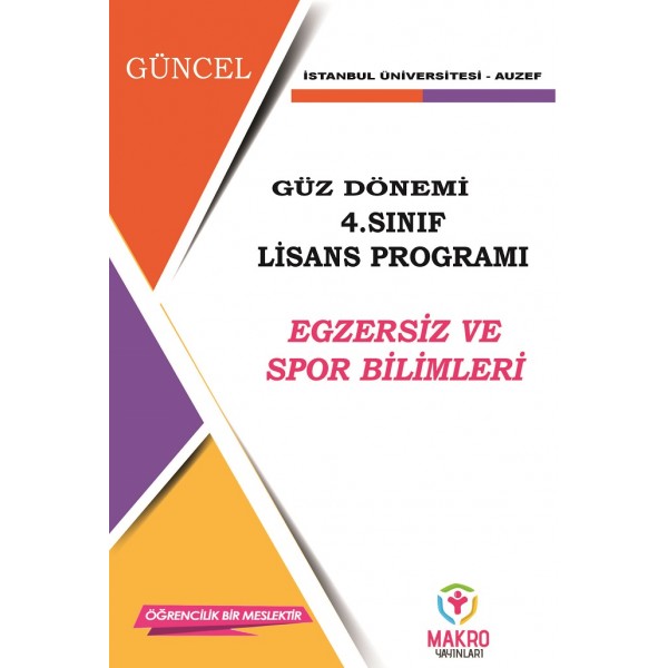 Auzef Egzersiz ve Spor Bilimleri 4. Sınıf (Lisans) Güz Dönemi