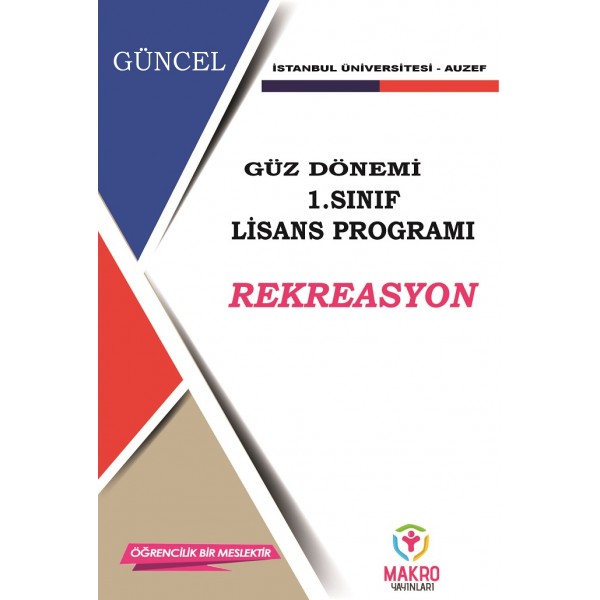 Auzef Rekreasyon 1. Sınıf (Lisans) Güz Dönemi  ( SADECE 4 ANA DERS )