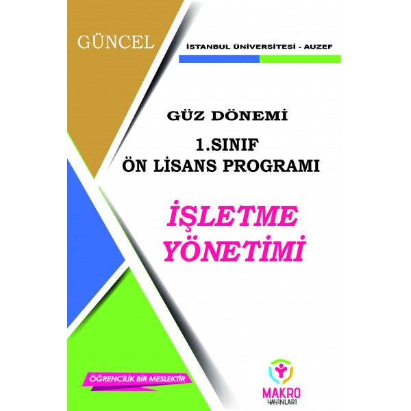 Auzef İşletme Yönetimi 1. Sınıf (ön lisans) güz dönemi ders kitapları. ( sadece 5 ana ders)