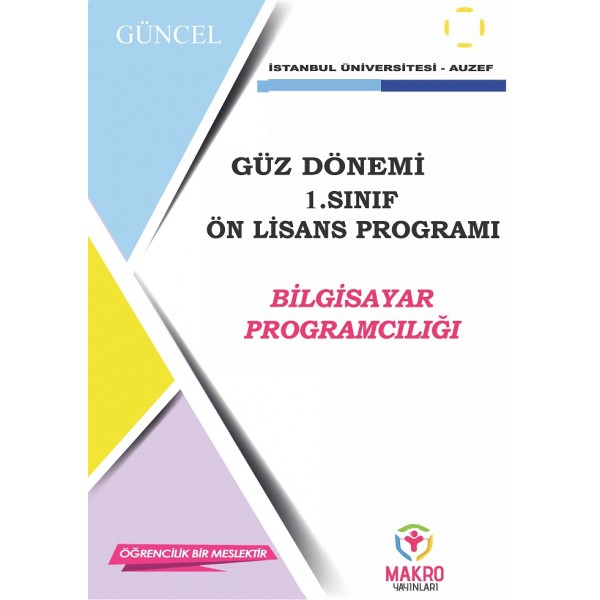 Auzef Bilgisayar Programcılığı 1. Sınıf (Ön Lisans) Güz Dönemi Ders Kitapları (SADECE 4 ANA DERS)
