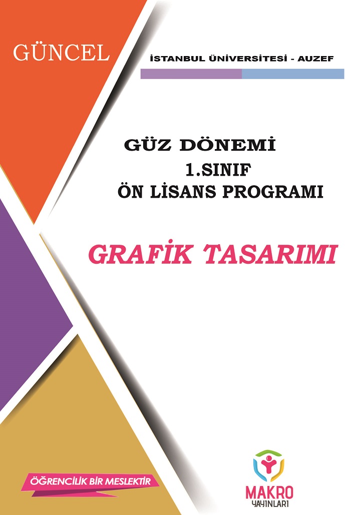 Auzef Grafik Tasarım 1. Sınıf (Ön Lisans) Güz Dönemi (SADECE 4 ANA DERS)