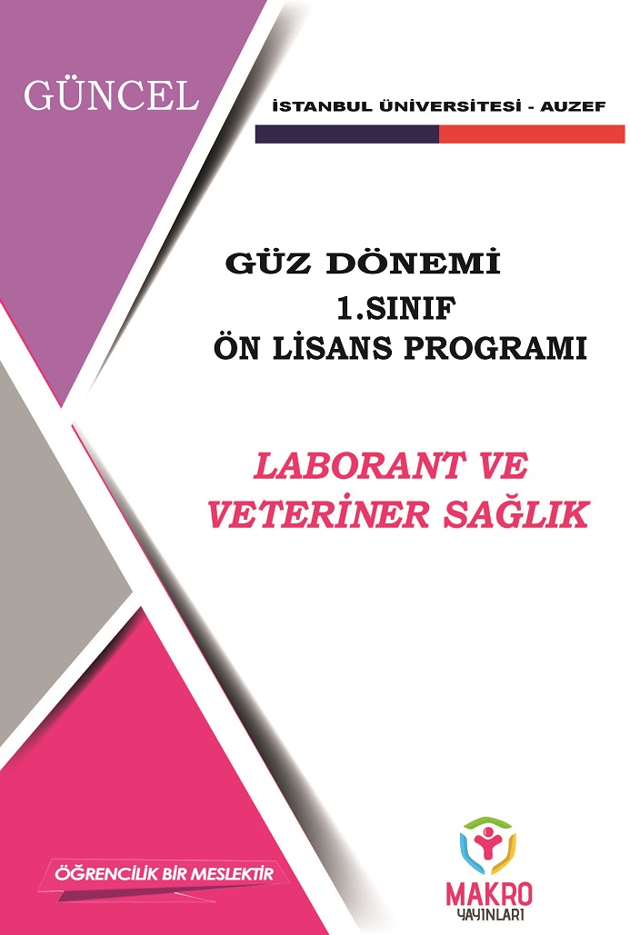 Auzef Laborant ve Veteriner Sağlık 1. Sınıf  (Ön Lisans)  Güz Dönemi ( SADECE 4 ANA DERS )