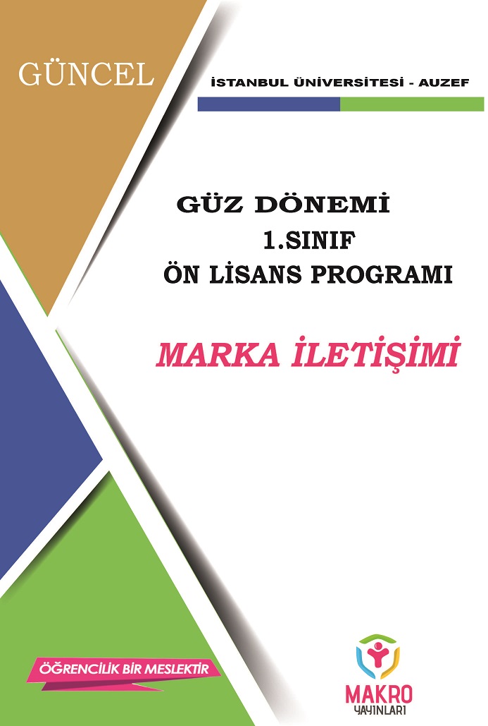 Auzef Marka İletişimi 1. Sınıf (Ön Lisans) Güz Dönemi (SADECE 4 ANA DERS)