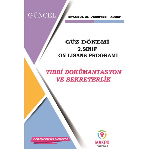 Auzef Tıbbi Dokümantasyon ve Sekreterlik 2. Sınıf  (Ön Lisans) Güz Dönemi Ders Kitapları 